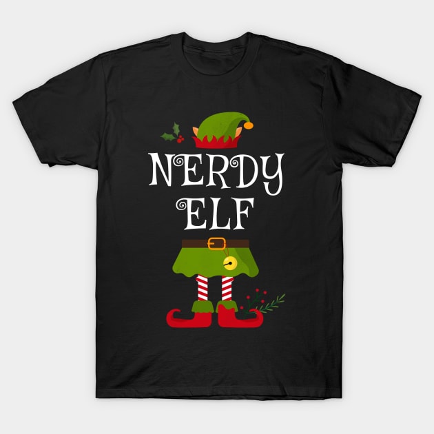 Nerdy Elf Shirt , Family Matching Group Christmas Shirt, Matching T Shirt for Family, Family Reunion Shirts T-Shirt by bkls